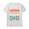 My Favorite Surfing Buddies Call Me Dad - Papà Surfista Maglietta Uomo per Amanti della Spiaggia - Idea Regalo Unica per la Famiglia