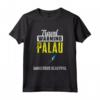 Avviso di Viaggio Palau Pericoloso - Bella Palauans Orgoglioso Maglietta - Ideale per Viaggiatori e Residenti di Palau