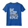 Eat Sleep Volley Repeat T-shirt | Pallavolo Tee Maglietta - Ideale per gli Amanti della Pallavolo - Acquista Online