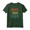 Best Dad Ever from Kids - Vintage Sarcastic Funny Father's Day Maglietta - Perfect Gift for Husband or Father