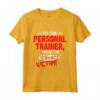 Maglietta I'm The Personal Trainer You're the Client Victim - Ideale Regalo per l'Allenatore Personale - Amante dell'Allenamento