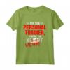 Maglietta I'm The Personal Trainer You're the Client Victim - Ideale Regalo per l'Allenatore Personale - Amante dell'Allenamento