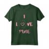 I Love Pixie - Divertente Maglietta Regalo Personalizzato per Donne con Nome Pixie - Ideale per Compleanni e Regali