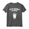 Boba Tea Funny It's Boba Time Maglietta - Bubble Tea Lover Apparel for Boba Time Enthusiasts