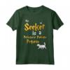 My Seeker is Portoghese Podengo Pequeno Gifts - Maglietta per Proprietari di Cani - Ideale come Regalo Unico per Amanti dei Cani