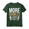More Bubbles Less Troubles - Maglietta Produzione di Sapone per Amanti del Bagnoschiuma - Ideale per la Tua Spa Casalinga