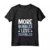 Donna More Bubbles Less Troubles - Maglietta Produzione Di Sapone con Collo a V - Ideale per Momenti di Benessere a Casa o in Spa