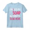 Sapone per fare sapone - Soapologist ha sospeso la mia produzione di sapone - Maglietta per appassionati di sapone fatto a mano