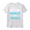 More Bubbles Less Troubles - Produzione di Sapone Maglietta per Amanti del Benessere - Ideale per la Spa a Casa