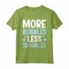 More Bubbles Less Troubles - Maglietta Produzione Di Sapone per la Spa a Casa - Ideale per Momenti di Relax e Benessere