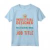 Progettista Industriale - Maglietta Divertente con Definizione del Lavoro - Ideale per la Festa del Papà o la Pensione