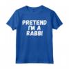 Fai Finta di Essere un Rabbino Ebreo della Scuola Ebraica - Divertente T-shirt per Regali Rosh Hashanah, Yom Kippur, e Hanukkah