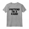 Fai Finta di Essere un Rabbino - Maglietta Ebraica per Purim e Festività - Ideale per Studenti e Insegnanti di Scuole Ebraiche