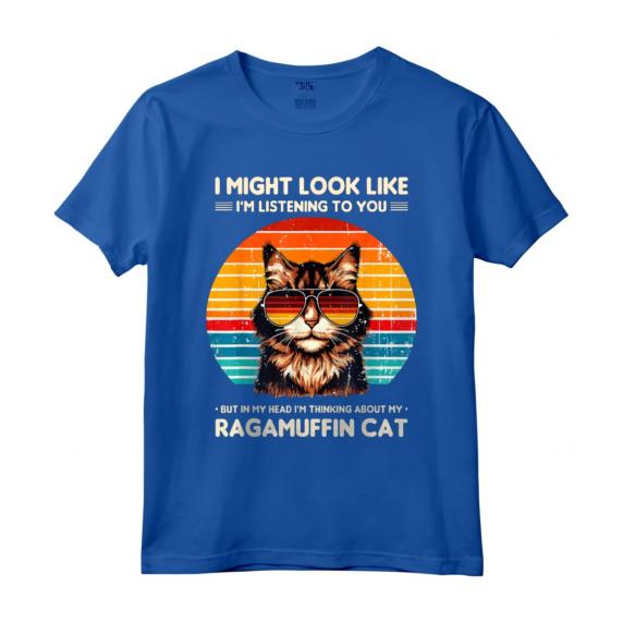 I Might Look Like I'm Listening To You Ragamuffin Cat Maglietta - Ideale per gli Amanti di Ragamuffin - Taglio Classico e Leggero