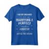 I Never Dreamed I'd End Up Marrying A Perfect Freakin' Auditor - Maglietta Romantica per il Coniuge - Regalo Ideale per Natale, Compleanno o San Valentino