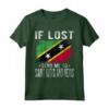 Saint Kitts e Nevis Flag Souvenir - Se Perso Mandami a Maglietta - Ideale per Amanti del Paese e Chi Ha Radici da Saint Kitts e Nevis