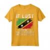 Saint Kitts e Nevis Flag Souvenir - Se Perso Mandami a Maglietta - Ideale per Amanti del Paese e Chi Ha Radici da Saint Kitts e Nevis