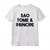 Sao Tomé e Principe Maglietta - Regalo Unisex per Viaggiatori - Ideale per Compleanni, Natale e Altre Occasioni Regalo