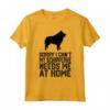 Mi spiace, non posso, il mio Schipperke ha bisogno di me - T-shirt per veri padri Schipperke - Ideale per amanti degli animali domestici