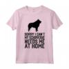 Mi spiace, non posso, il mio Schipperke ha bisogno di me - T-shirt per veri padri Schipperke - Ideale per amanti degli animali domestici