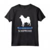 Amo il mio Schipperke - Maglietta con Design Originale di Miller Sye - Ideale per Uomini e Donne amanti dei Cani Schipperke