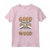 I'm Good With Wood - Maglietta per Falegnameria e Lavorazione del Legno - Design Unico per Tornitori e Boscaioli