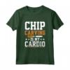 Chip Carving Is My Cardio - Maglietta Incisione in Legno per Intagliatori e Falegnami - Ideale per Hobbisti e Appassionati di Intaglio