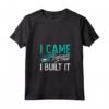 I Came I Saw I Built It - Maglietta Falegnameria con Collo a V - Ideale per Tornitori e Boscaioli