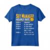 Funny SEO Manager Hourly Rate Maglietta - Unique Gift Idea for Dad, Brother, Husband - Humorous Apparel for Family and Co-workers