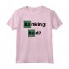Ranking Bad? Design Divertente per Esperti di SEO/Marketers Online - Maglietta Ottimizzazione Motori di Ricerca