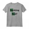 Ranking Bad? Design Divertente per Esperti di SEO/Marketers Online - Maglietta Ottimizzazione Motori di Ricerca