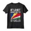 Seychelles Flag Souvenir Maglietta - Se perso mandami alle Seychelles - Ideale come Regalo o Souvenir Unico