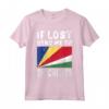 Seychelles Flag Souvenir Maglietta - Se perso mandami alle Seychelles - Ideale come Regalo o Souvenir Unico