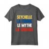 Seychelle La Femme Le Mythe Legend - T-shirt Personnalisé Meilleur Au Monde - Idée Cadeau Unique pour Seychelle