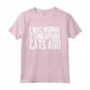 I was normal 2 Singapura Cats Ago Maglietta - Divertente Regalo per Amanti dei Gatti Singapura - Ideale per Compleanni