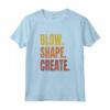 Blow Shape Create - Soffiatore di Vetro Maglietta per Artisti del Vetro - Ideale per Lezioni di Soffiatura o Lavorazione a Lume
