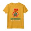I Hate Spinach Shirt - Funny Anti Spinaci Maglietta - Divertente Vestito per Chi Non Ama Gli Spinaci