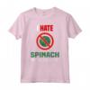I Hate Spinach Shirt - Funny Anti Spinaci Maglietta - Divertente Vestito per Chi Non Ama Gli Spinaci