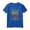 Mi ci sono voluti 60 anni per creare questo capolavoro - 60° Compleanno Maglietta divertente per Padri e Nonni - Regalo unico per festeggiare il Sesto Decennio