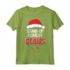 Stand-Up Comedy Claus Costume da Babbo Natale Maglietta - Divertente Costume di Natale per la Festa - Acquista Online
