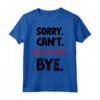 Sorry Can't Stand up comedy Bye - Maglietta divertente per gli amanti dello stand-up comedy - Acquista online