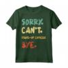 Sorry Can't Stand up comedy Bye Maglietta - Look Divertente e Comodo per Appassionati di Humour