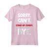 Sorry Can't Stand-up Comedy Bye Maglietta - Leggera e Divertente per gli Amanti della Comicità