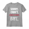 Sorry Can't Stand-up Comedy Bye Maglietta - Leggera e Divertente per gli Amanti della Comicità