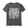 Straight Outta Stand-Up - Stand Up Comico Maglietta Design Divertente per gli Amanti della Commedia Stand-Up