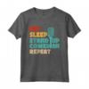 Eat Sleep Stand Up Comico | Microfono | Comic Comedy Maglietta - Ideale per Festa del Papà, Natale, Compleanno