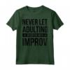 Stand Up Comico Non lasciare mai che l'adulto interferisca con Improv Maglietta - Ideale per appassionati di Stand Up Comedy