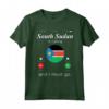 Sud Sudan Is Calling and I Must Go - Camicia con Bandiera del Sud Sudan - Abbigliamento Patriottico per Uomo e Donna