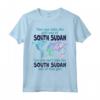 Trasferimento dal Sud Sudan - Ragazza Orgogliosa del Sud Sudan - T-shirt Patriottica per Donne e Ragazze - Ideale come Regalo
