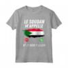 Bandiera Sudan Appelle et Je Dois Partir Maglietta - Idee Regalo Sudan - Maglia Viaggio Sudanese per Veri Appassionati